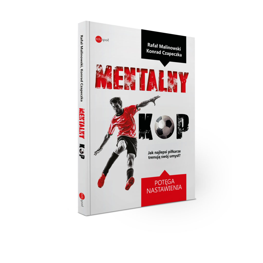 Mentalny Kop - Potęga nastawienia